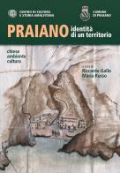 Praiano identità di un territorio. Chiese, ambiente, cultura edito da Centro di Cultura e Storia Amalfitana