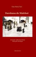 Darshana de malchut di Gian M. Turi edito da ilmiolibro self publishing