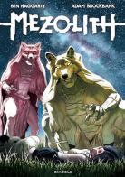 Mezolith vol.2 di Ben Haggarty, Adam Brockbank edito da Diabolo