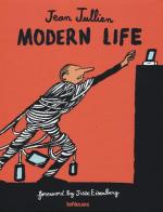 Modern life di Jean Jullien edito da TeNeues