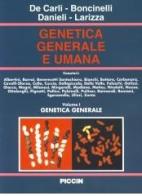 Genetica generale e umana vol.1 edito da Piccin-Nuova Libraria