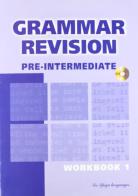 Grammar Revision. Pre-Intermediate. Con audiocassetta vol.1 edito da La Spiga Languages