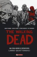 The walking dead vol.14 di Robert Kirkman edito da SaldaPress
