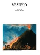 Vesuvio. Ediz. numerata edito da Di Mauro Franco