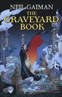 The Graveyard Book di Neil Gaiman, Craig P. Russell edito da Edizioni NPE