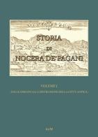 Storia di Nocera de'Pagani. Dalle origini alla distruzione della città antica di Gennaro Orlando edito da A&M