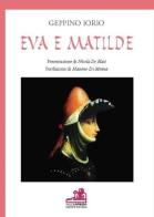 Eva e Matilde di Geppino edito da Iniziative
