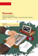 Florentia. Studi di archeologia vol. 5 edito da Firenze University Press