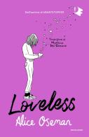 Loveless di Alice Oseman edito da Mondadori