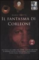 Il fantasma di Corleone. Con DVD di Marco Amenta edito da Rizzoli
