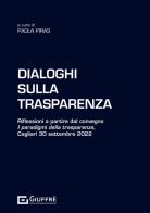 Dialoghi sulla trasparenza edito da Giuffrè