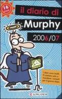 Il diario di Murphy 2006-2007. 16 mesi di Arthur Bloch edito da Longanesi