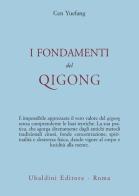 I fondamenti del Qigong di Yuefang Cen edito da Astrolabio Ubaldini