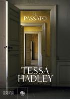 Il passato di Tessa Hadley edito da Bompiani