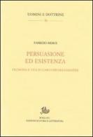 Persuasione ed esistenza. Filosofia e vita in Carlo Michelstaedter di Fabrizio Meroi edito da Storia e Letteratura