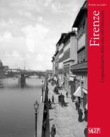 Firenze. L'ingrandimento delle città nell'Ottocento di Rinaldo Luccardini edito da SAGEP