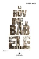 Le rovine di Babele di Edoardo Laudisi edito da Bibliotheka Edizioni