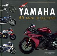 Yamaha. 50 anni di successi. Ediz. illustrata edito da Nada