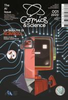 Comics & science. The AI issue. Ediz. per la scuola di Roberto Natalini, Andrea Plazzi edito da CNR Edizioni