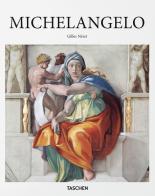 Michelangelo. Ediz. illustrata di Gilles Néret edito da Taschen