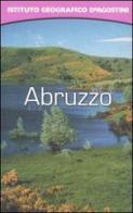 Abruzzo. Con atlante stradale tascabile 1:350 000 di Stefano Ardito edito da De Agostini