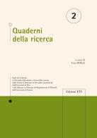 Quaderni della ricerca vol.2 edito da Edizioni ETS