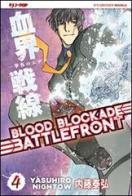 Blood blockade battlefront vol.4 di Yasuhiro Nightow edito da Edizioni BD