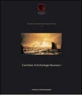 Contributi di archeologia vesuviana vol.1 di Nicolas Monteix, Goffredo Peris Buleghin edito da L'Erma di Bretschneider
