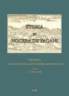 Storia di Nocera de' Pagani. Dalla nascita della città moderna all'Unità d'Italia vol.2.3 di Gennaro Orlando edito da A&M