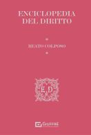 Enciclopedia del diritto. Ediz. premium vol.2 edito da Giuffrè