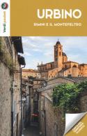 Urbino, Rimini e il Montefeltro. Con carta edito da Touring
