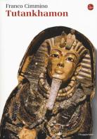 Tutankhamon di Franco Cimmino edito da Il Saggiatore