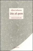 Dies ad quem di Alfonso Malinconico edito da Book Editore