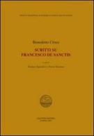 Scritti su Francesco De Sanctis di Benedetto Croce edito da Giannini Editore