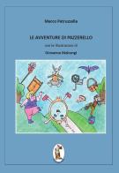 Le avventure di Pazzerello di Marco Petruzzella edito da Polissena Fiabe e Poesie