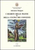 I segreti delle piante e della cucina dei conventi di Salvatore Maugeri edito da Accademia Il Convivio