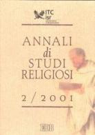 Annali di studi religiosi (2001) vol.2 edito da EDB