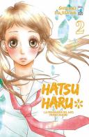 Hatsu Haru. La primavera del mio primo amore vol.2 di Shizuki Fujisawa edito da Star Comics