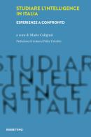 Studiare l'intelligence in Italia di Mario Caligiuri edito da Rubbettino