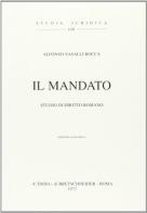 Il mandato. Studio di diritto romano (1902) di A. Nasalli Rocca edito da L'Erma di Bretschneider