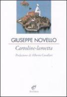 Cartoline-lametta di Giuseppe Novello edito da Archinto