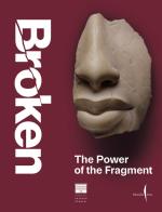 Broken. The power of fragments. Ediz. a colori edito da Marsilio Arte