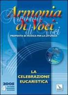 Armonia di voci (2005). Con CD Audio vol.4 edito da Editrice Elledici