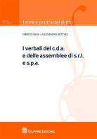 I verbali del c.d.a. e delle assemblee di s.r.l. e s.p.a. di Fabrizio Bava, Alessandro Bottino edito da Giuffrè