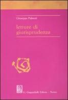 Letture di giurisprudenza di Giuseppa Palmeri edito da Giappichelli