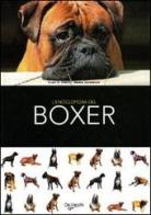 L' enciclopedia del boxer edito da De Vecchi