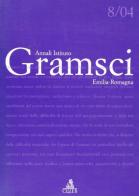 Annali dell'Istituto Gramsci Emilia Romagna (2004) vol.8 edito da CLUEB