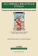 Accademie & biblioteche d'Italia (2011) vol. 1-4 edito da Gangemi Editore