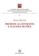 Premesse al contratto e clausole di stile di Tommaso Bonamini edito da Edizioni Scientifiche Italiane