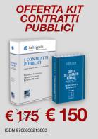 Kit contratti pubblici di Francesco Caringella, Marco Giustiniani, Pierluigi Mantini edito da Dike Giuridica